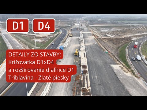 🏗️ Detaily zo stavby: Križovatka D1xD4 a rozširovanie diaľnice D1 (november 2025)
