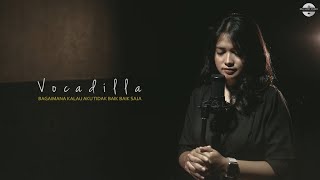 Download lagu Bagaimana Kalau Aku Tidak Baik-Baik Saja - Judika (Cover by Vocadilla) | Studio Session! mp3