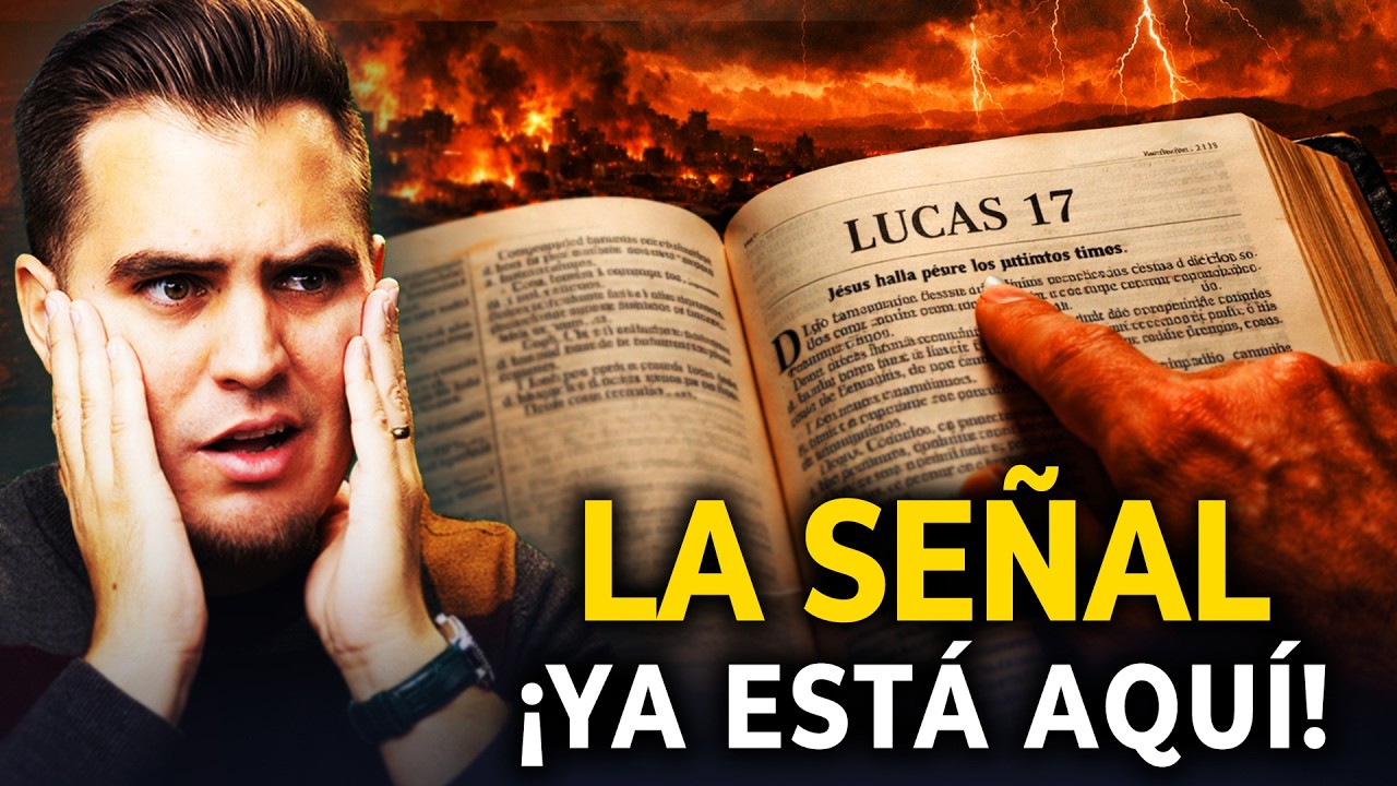 La GRAN SEÑAL PROFÉTICA de Lucas 17 YA está aquí y CRISTO viene pronto! | QUÉ DICE LA BIBLIA