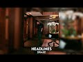 Headlines Drake Sped Up