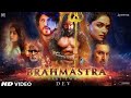 BRAHMĀSTRA PART 2: DEV - Hindi Trailer | Ranveer Singh | Ranbir Kapoor | Deepika Padukone | Alia