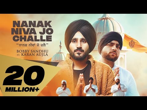 Poster nanak niva jo challe lyrics – bobby sandhu | karan aujla