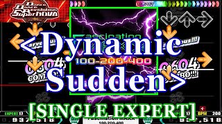 [Dynamic Sudden] 【DDR SN】 Fascination MAXX / 100-200-400 [SINGLE EXPERT] 譜面確認+Clap