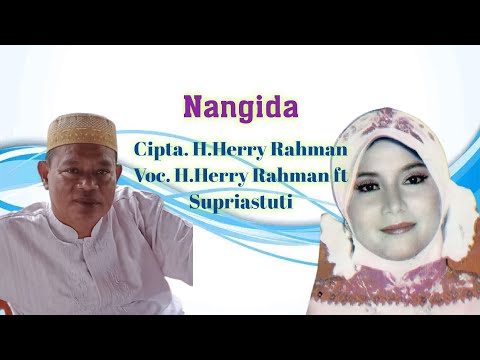 H.Herry Rahman ft. Supriastuti - Nangida. Cipta. H.Herry Rahman (Official Audio Lyrics)