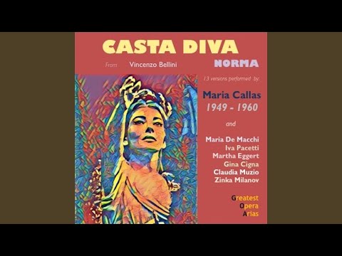 Norma, Act I, Scene 1: "Casta Diva" (Norma) (Genoa 1905)