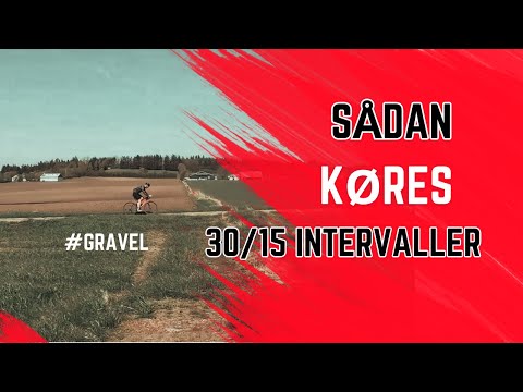 Sådan køres 30/15 intervaller - Guide til din cykeltræning