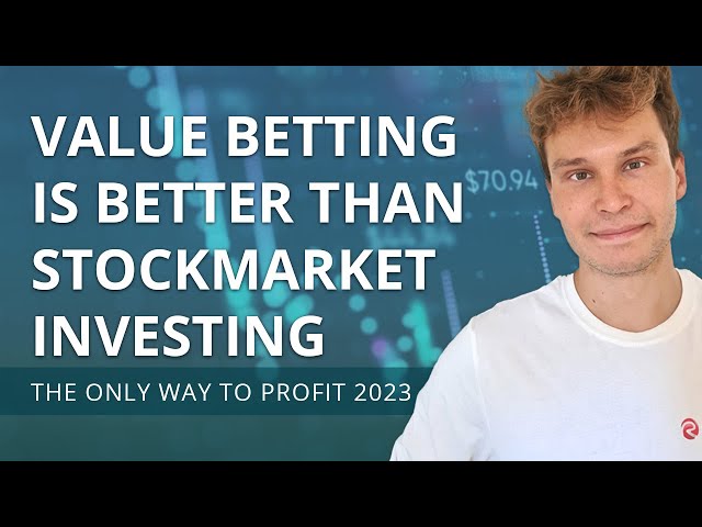 Why value betting is better than stock market investing
