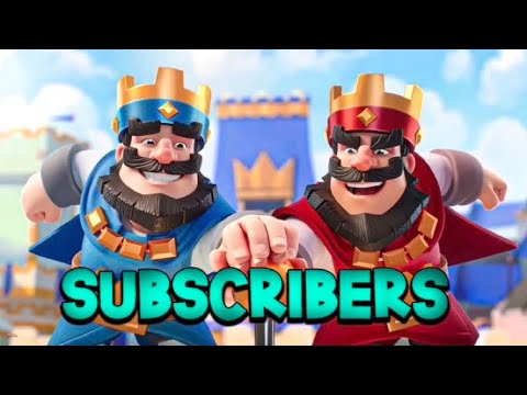 Rating SUBSCRIBERS GAMEPLAY😍- Clash Royale