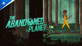 The Abandoned Planet - Launch Trailer | PS5 & PS4 Games Trailer
