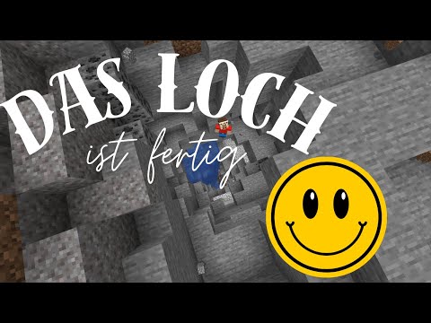 Das loch ist Fertig
