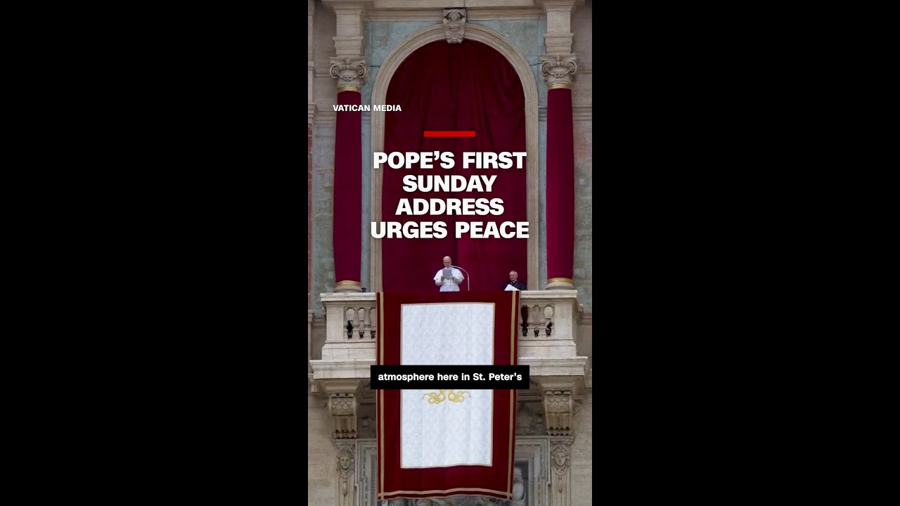CNN correspondent reflects on Pope Leo's first Sunday address