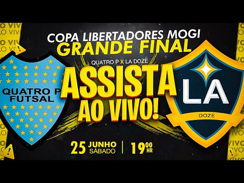 Quatro P v La Doze | Grande Final da Copa Libertadores Mogi 2022 | AO VIVO