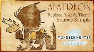 Alatreon Roar Replacer