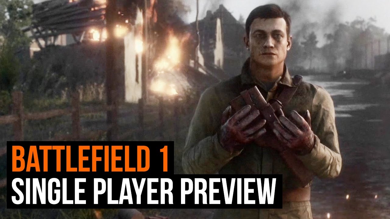 Battlefield 1 Single Player Gameplay Preview + Operations Mode - YouTube