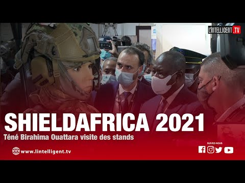 SHIELD AFRICA 2021: TENE BIRAHIMA OUATTARA visite les stands