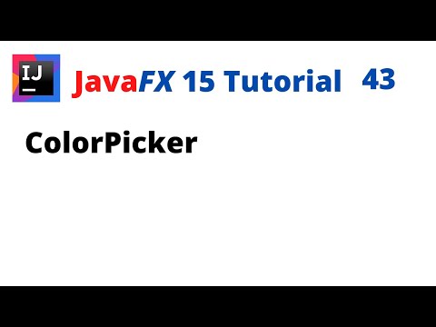 JavaFX 15 Tutorial 43 - ColorPicker