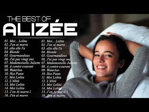 Alizée Greatest Hits Full Album ❣️ Best Songs Of Alizée Playlist 2021 ❣️Alizée Plus Grands Succès