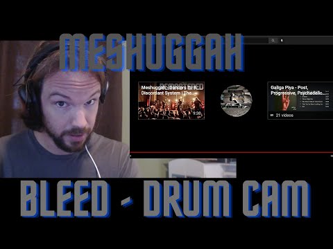Meshuggah - Bleed - Thomas Haake Drum Cam (REACTION AND I BREAK DOWN!!!)