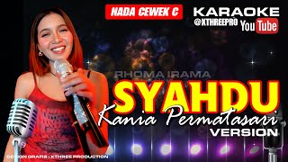 Download lagu SYAHDU - RHOMA IRAMA VERSI KANIA PERMATASARI : KARAOKE mp3