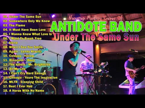 The Best Antidote Band Nonstop Medley Cover Slow Rock Of 70s 80s 90s | Under The Same Sun, The Flame