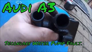 #Audi A3 - Secondary Water Pump Issue  #P261A-000 Open Circuit
