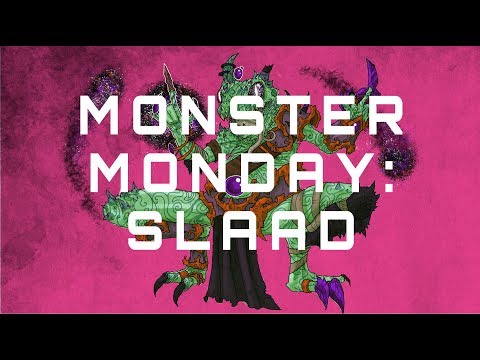 Monster Monday: Slaads