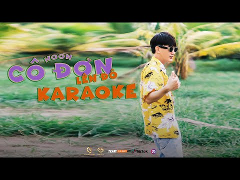 Karaoke Cô Đơn Lên Đô (beat chuẩn) - Hoon
