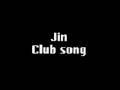 jin club song