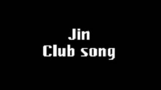 jin club song