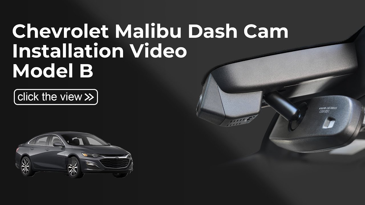  Dash Cam 014J(Model B) Installation Video for Chevrolet Malibu Gen9 2016-2025