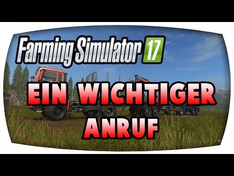 LS17 - Ein Wichtiger anruf ♛ Kyffhäuser Forstprojekt S2 #36 ♛ Let's Play Farming Simulator 17