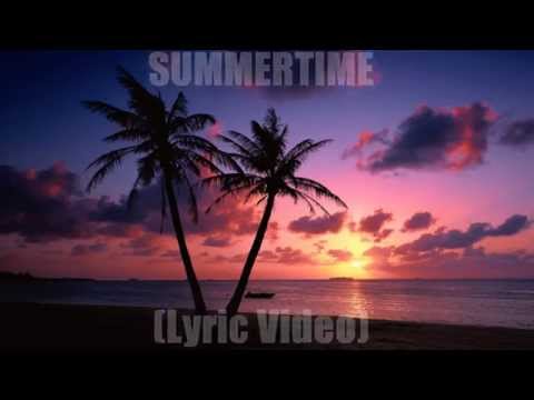 K.Lin - Summertime (Lyric Video)