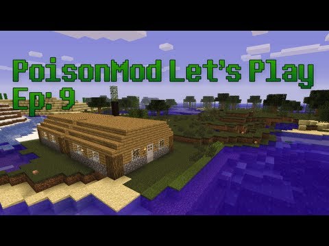 p0isonMod Let's Play - p0isonMod Let's Play | Episode 9