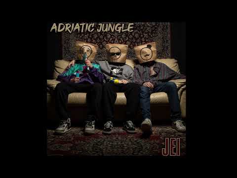 JEI - ADRIATIC JUNGLE - PROD. YDFWN