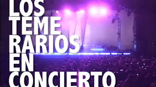 Los Temerarios - Loco Por Ti (En vivo/Fresnillo, Zacatecas-México)