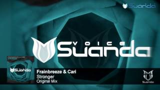 Download lagu Frainbreeze & Cari - Stronger (Original Mix) mp3