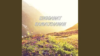 Download lagu Engganat Kamaudianan mp3
