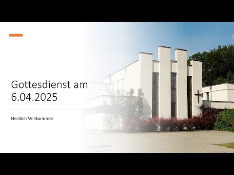 Thumbnail for Gottesdienst am 6.04.2025