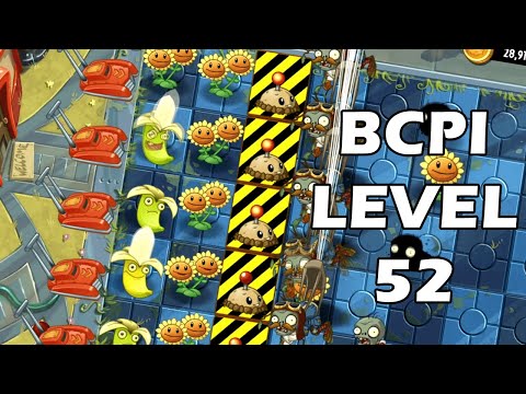 [PvZ2: BCPI] Level 52