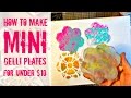 How to Make Mini Gelli Plates