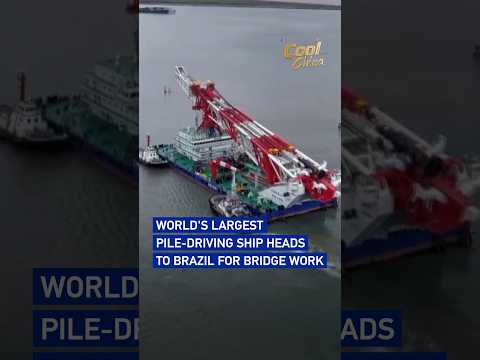 World's largest pile-driving ship heads to Brazil for bridge work#coolchina