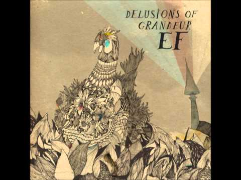 EF - Delusions Of Grandeur (Full EP)