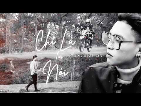 Thể hiện bởi Chung Thanh Duy