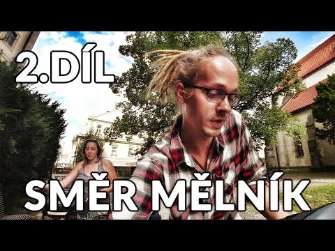 Na kole (13 dní - Labe,Vltava,Sázava) - 2.díl: Směr Mělník
