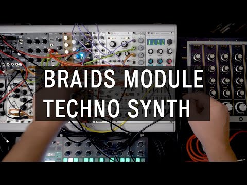 Braids Module Techno Synth | riemannkollektion.com
