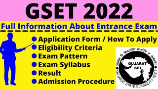 All About GSET 2022: Notification, Dates, Application, Eligibility, Pattern, Syllabus, Admit Card
