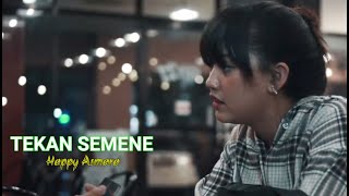 Download lagu Happy Asmara | Tekan Semene [LIRIK] mp3