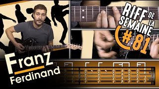 | RIFFS DE LyoGENDE | Take Me Out de Franz Ferdinand - tuto guitare