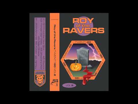 Roy Of The Ravers -- Ghostship Acid