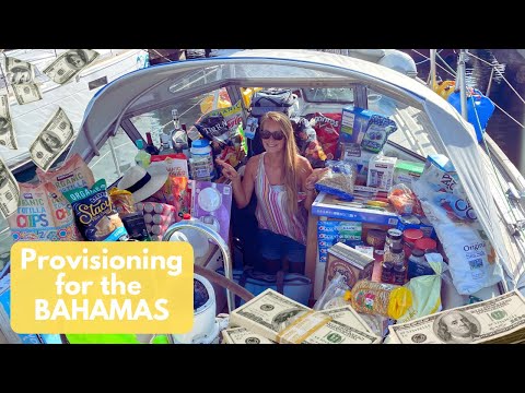 Provisioning for 3 MONTHS in the 🇧🇸BAHAMAS! | How 💰EXPENSIVE is it? | Sailing Joco EP107